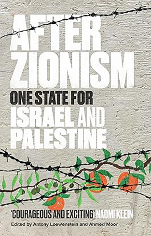 After Zionism  One State for Israel and Palestine